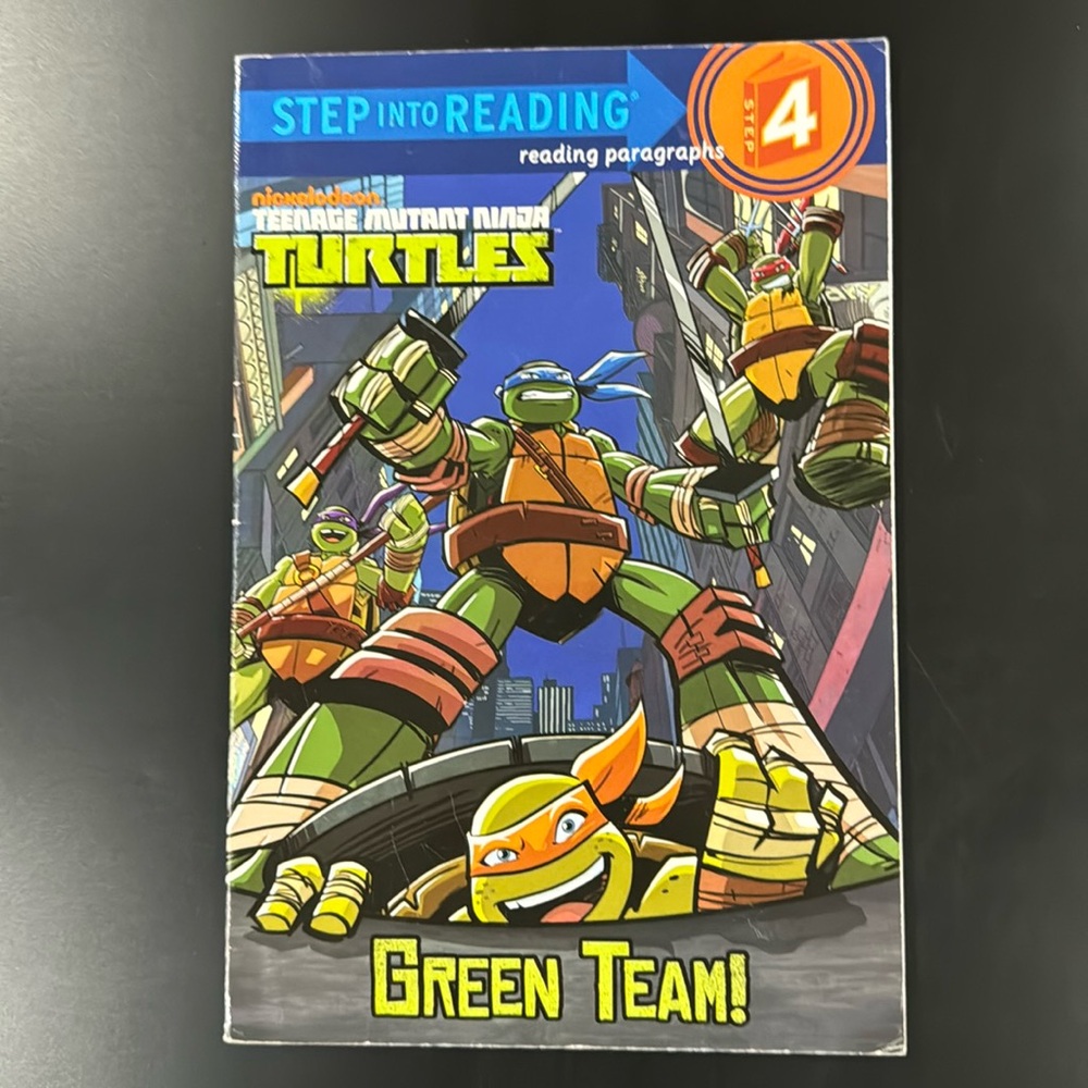 Teenage Mutant Ninja Turtles: Green Team! - A Step Into Reading Step 4 Book